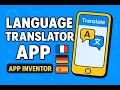 How to Create A Language Translator App Using MIT App Inventor
