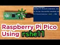 Raspberry Pi Pico - How To Flash a MicroPython Script with Rshell on Windows