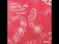 Show Me Love
