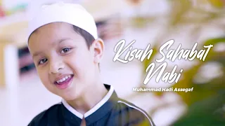 muhammad hadi assegaf kisah sahabat nabi official lyric video 