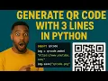 Generate QR Code With 3 Lines of Code in Python