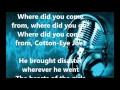Download Lagu Rednex - Cotton Eye Joe Lyrics