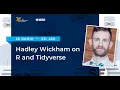 Episode 450 Hadley Wickham on R and Tidyverse