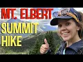 Climbing Mt Elbert Highest Mountain in Colorado Via Southeast Ridge Too Late For Lemonade
