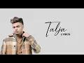 Talja (Official Lyrical Video) Jassa Dhillon | Deepak Dhillon | Gur Sidhu | New Punjabi Song 2021