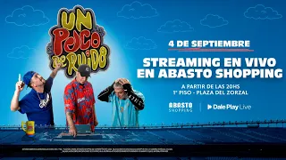 UN POCO DE RUIDO EN VIVO EN ABASTO SHOPPING!!!