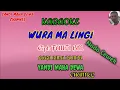 Download Lagu Karaoke WURA MALINGI Nada Cewek MP3