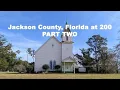 Jackson County FL at 200 Part 2