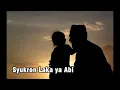Download Lagu Syukron Laka ya Abiy (Haddad Alwi \u0026 Sulis)