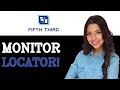 How To Monitor Fifth Third Bank Branch Locator 2025