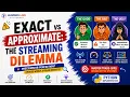 Exact vs Approximate The Streaming Dilemma