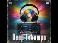 The Deep Lekompo Mix 02   Mixed By Dominique M