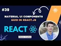 Material UI Components in React js Build Modern UI with MUI 2025