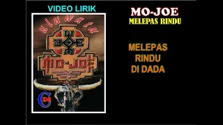 mojoe melepas rindu video lirik 