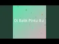 Download Lagu Di Balik Pintu Itu