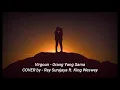 Virgoun - Orang Yang sama (COVER by Ray Surajaya ft. King Weswey)
