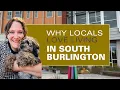 Why Locals love living in South Burlington Vermont