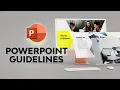 Basic PowerPoint Guidelines for Presentations