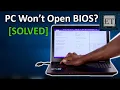 Computer Can t Enter BIOS How to Force It