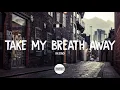 Download Lagu Alesso - Take My Breath Away || TRAPCILY ♪