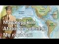 Tahsin Mayatepek'in Mu raporları - Atatürk hangi kitapla ilgilendi?