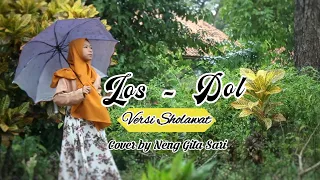 Download Los Dol Versi Sholawat - Neng Gita Sari MP3
