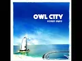 Owl city - Fireflies