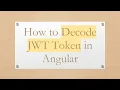How to Decode JWT Token in Angular