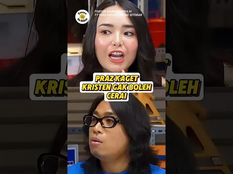 PRAZ KAGET TERNYATA KRISTEN GAK BOLEH CERAI