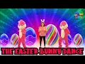 The Easter Bunny Dance for Kids Easter Song for Children Song with moves