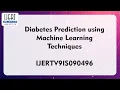Diabetes Prediction using Machine Learning Techniques
