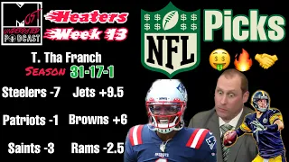 Heaters Week 13 Best NFL Picks Against the Spread Most Underrated Podcast