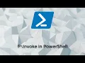P Invoke in PowerShell