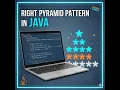 Right Pyramid Star Pattern in Java Perfect for Interviews Exams