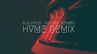 blackbear hot girl bummer hvme remix bass boost extended remix