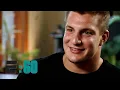 E 60 - Rob Gronkowski 2012 ESPN Archive