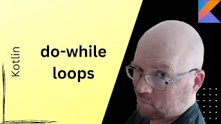 do-while loops -