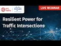 Resilient Power for Traffic Intersections ATS Traffic Webinar