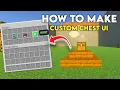 How to Make a Custom Chest UI for Minecraft Bedrock 1 21