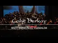 Cahit Berkay - Selvi Boylum Al Yazmalım
