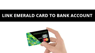 Can I link my emerald card to my bank account