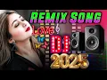 Lagu New Hindi Dj Song 💙Best Hindi Old Dj Remix 🥀 Bollywood Nonstop Dj Song ❤️🔥2025 Dj Song New Dj Re