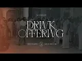 Drink Offering (Official Audio) | Naomi Raine