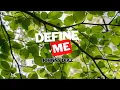 Jonny Diaz - Define Me