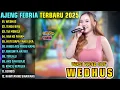 Download Lagu Ajeng Febria - WEDHUS - TENDA BIRU - TIA MONICA ||  AJENG FEBRIA ALBUM TERBARU 2025