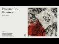 Ben Böhmer - Promise You (Brigade Remix)