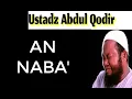 Most emotional quran recitation An Naba Shaikh Abdul Qadir From Indonesia