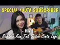 Download Lagu #SPECIAL 1M SUBSCRIBER | SIAPKAH KAU TUK JATUH CINTA LAGI - HIVI | DELLA FIRDATIA LIVE COVER