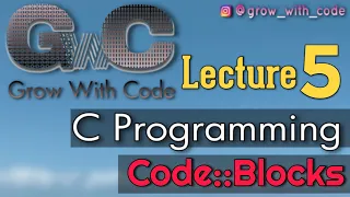 How To Install Code Blocks for C Programming Lecture 5 Hindi