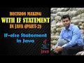 Decision making with if Statement in Hindi If Else Statement in Java in Hindi Part 2